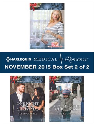 cover image of Harlequin Medical Romance November 2015, Box Set 2 of 2